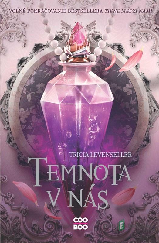 Temnota v nás - Tricia Levenseller Temnota v nás - Tricia Levenseller