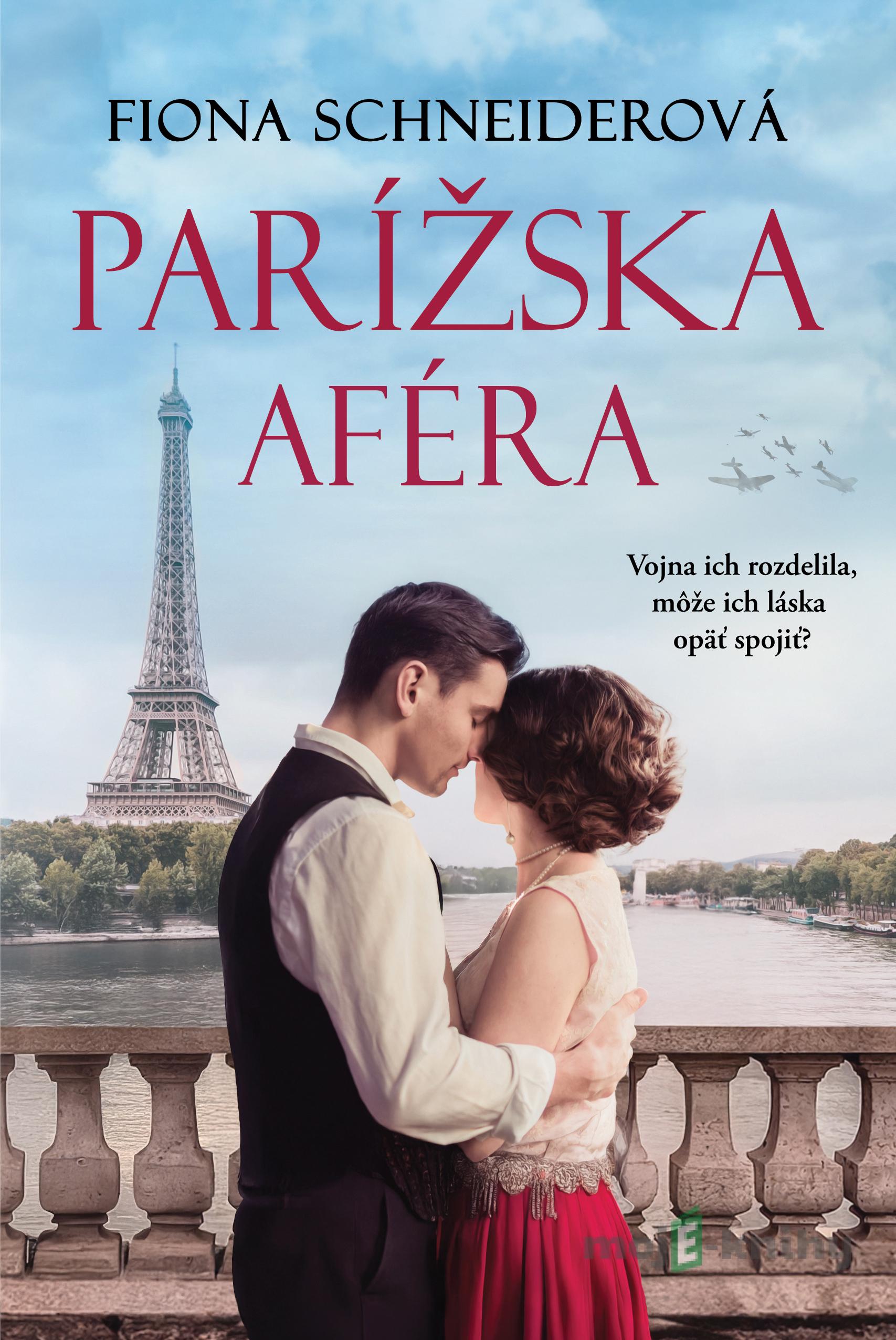 Parížska aféra - Fiona Schneider Parížska aféra - Fiona Schneider