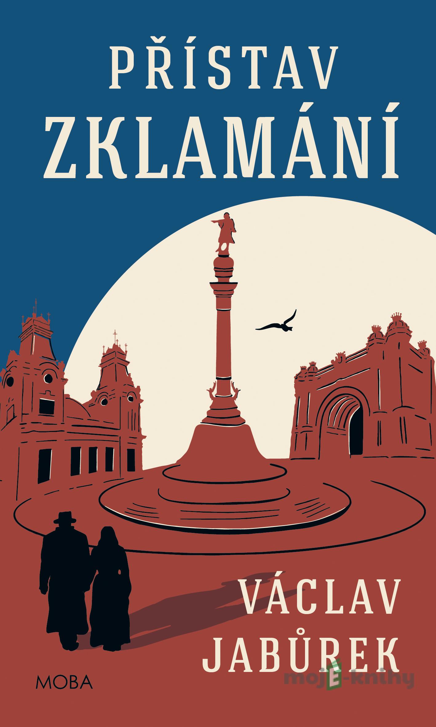 Přístav zklamání - Václav Jabůrek Přístav zklamání - Václav Jabůrek