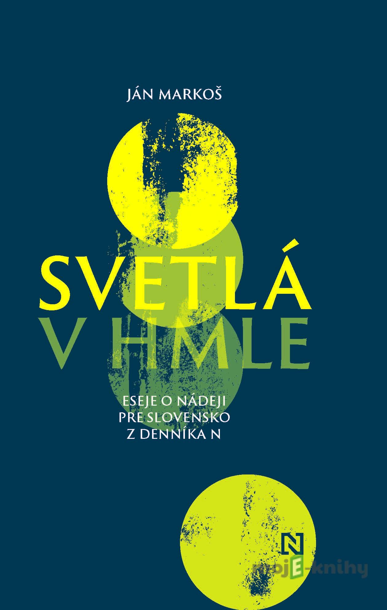 Svetlá v hmle - Ján Makoš Svetlá v hmle - Ján Makoš