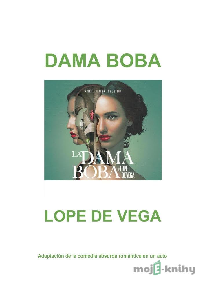 Dama boba - Lope de Vega, Arno Decaduto Dama boba - Lope de Vega, Arno Decaduto