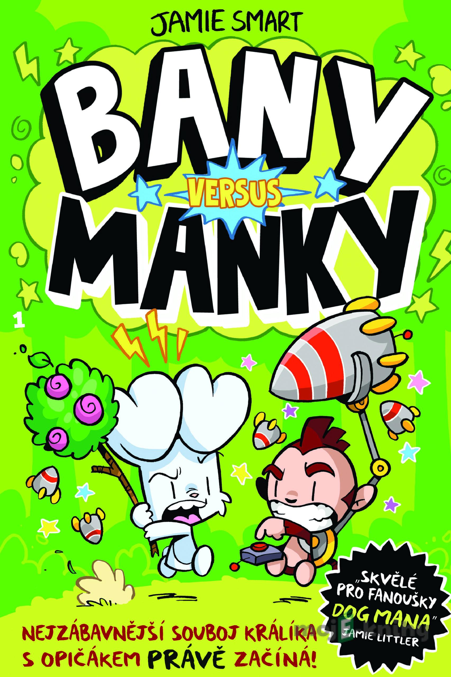 Bany versus Manky - Jamie Smart Bany versus Manky - Jamie Smart