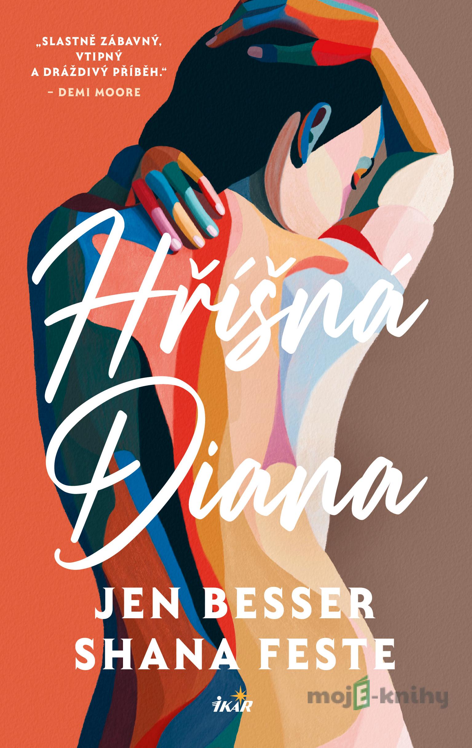 Hříšná Diana - Jen Besser, Shana Feste Hříšná Diana - Jen Besser, Shana Feste