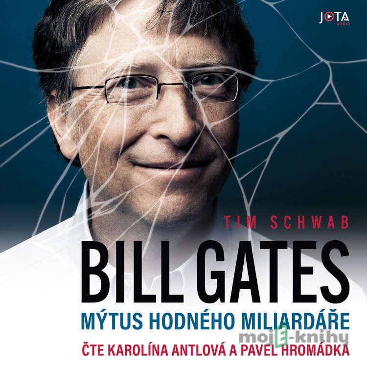 Bill Gates - Tim Schwab Bill Gates - Tim Schwab