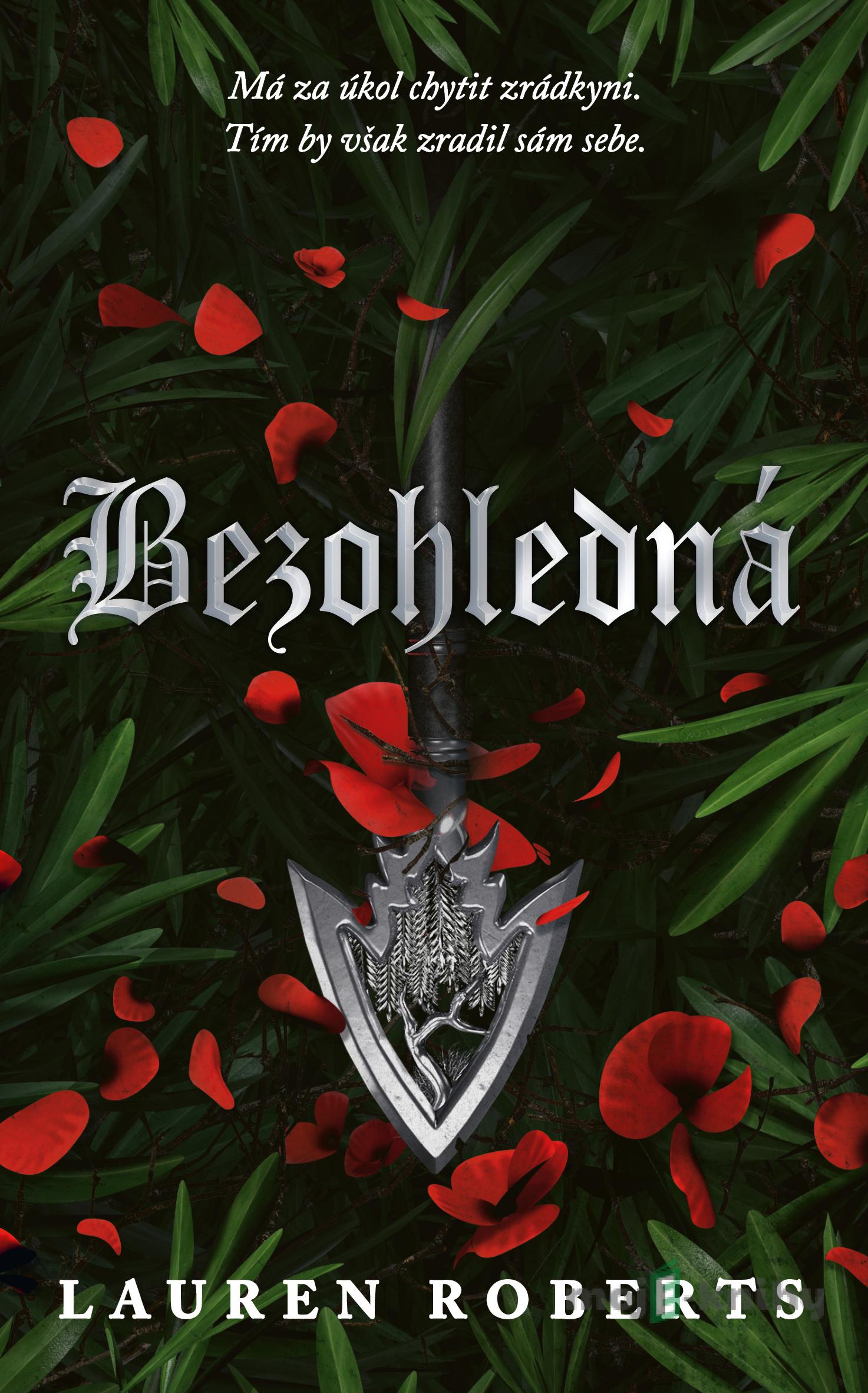 Bezohledná - Lauren Roberts Bezohledná - Lauren Roberts