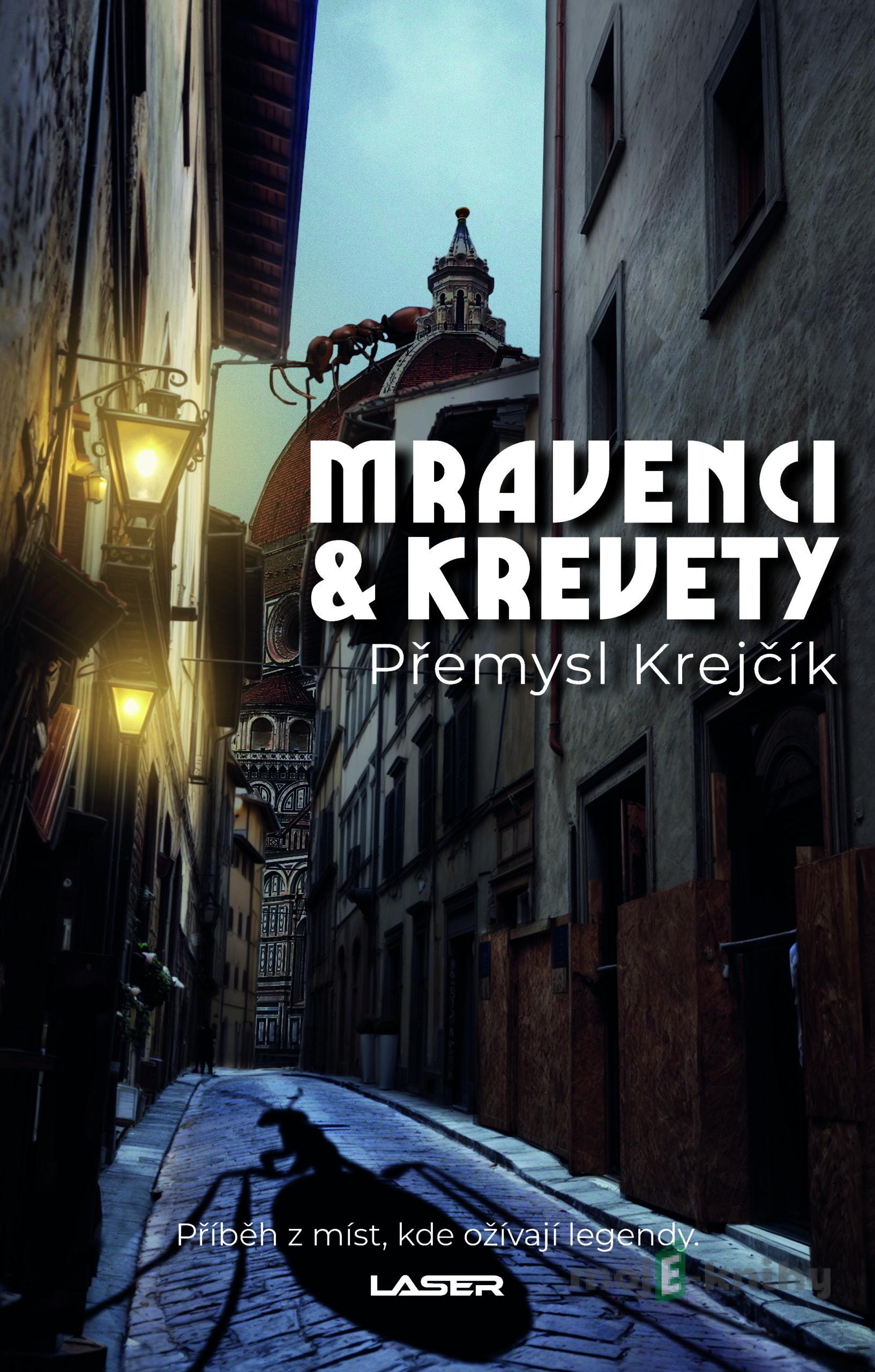 Mravenci a krevety - Přemysl Krejčík Mravenci a krevety - Přemysl Krejčík