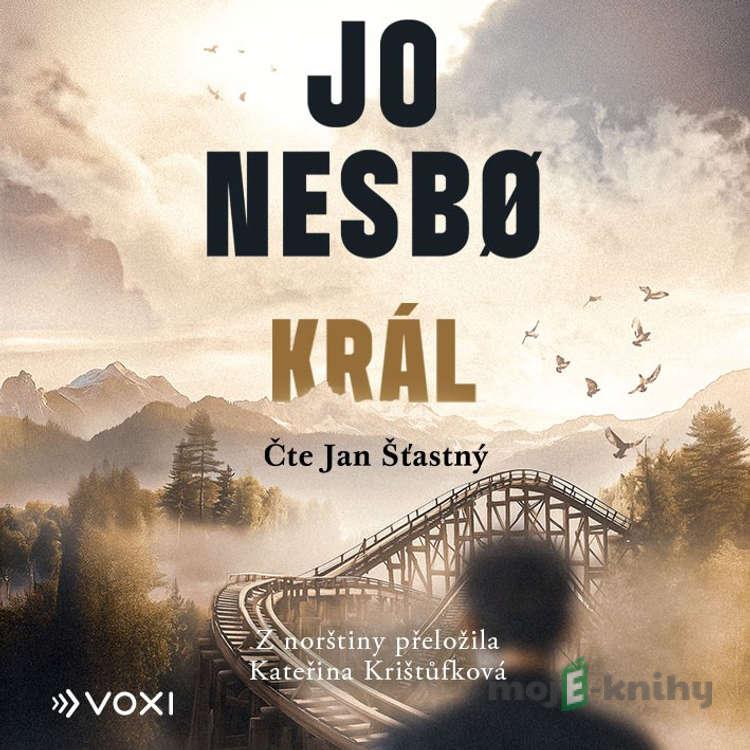 Král - Jo Nesbo Král - Jo Nesbo