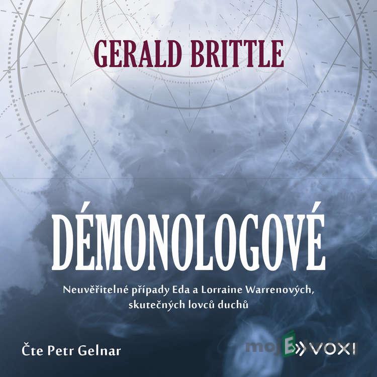 Démonologové - Gerald Brittle Démonologové - Gerald Brittle