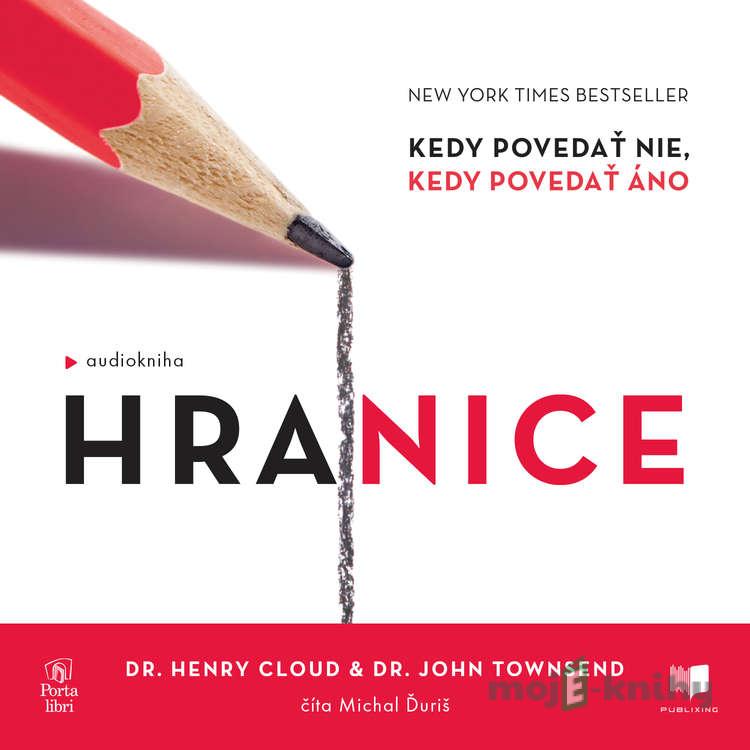 Hranice - Henry Cloud, John Townsend Hranice - Henry Cloud, John Townsend