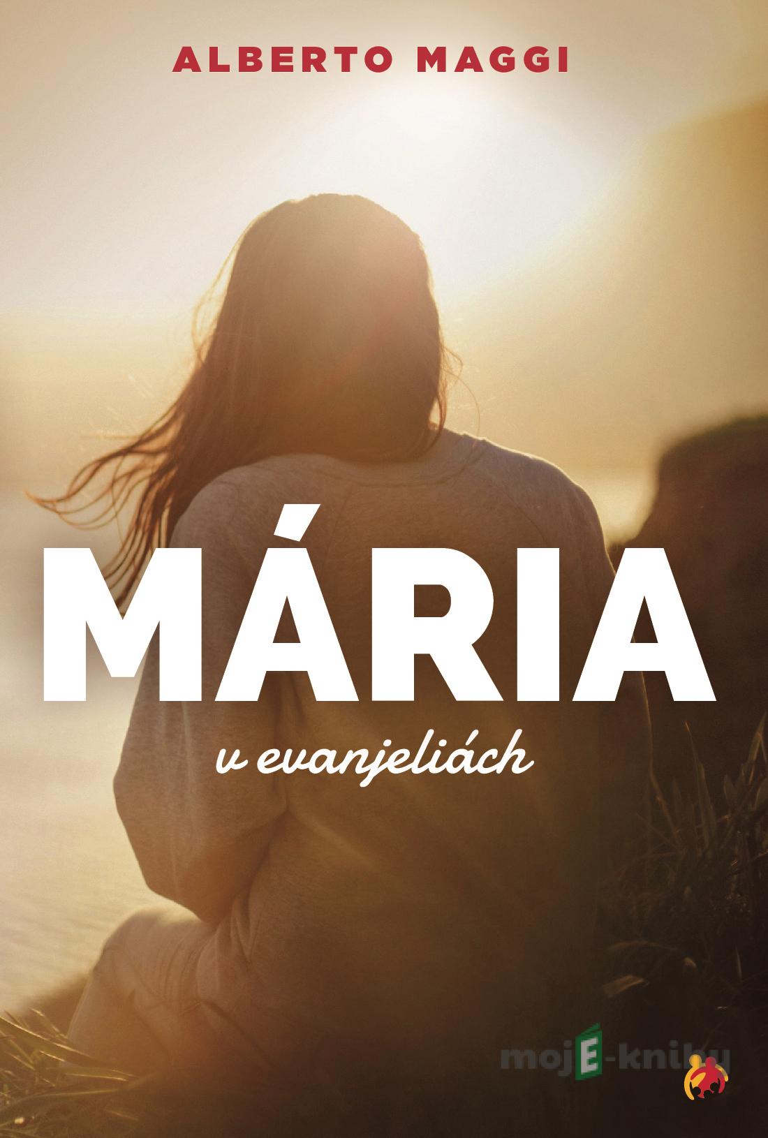Mária v evanjeliách - Alberto Maggi Mária v evanjeliách - Alberto Maggi