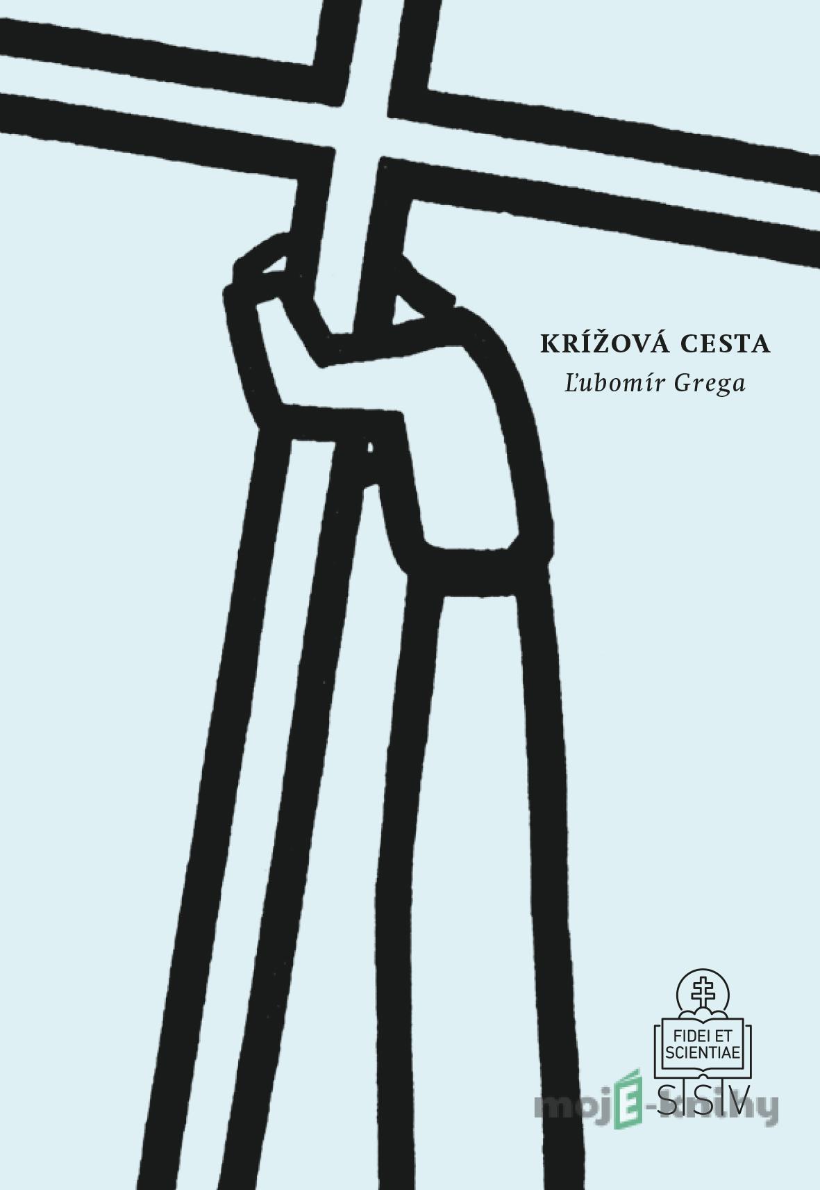 Krížová cesta / pokoncilová - Ľubomír Grega Krížová cesta / pokoncilová - Ľubomír Grega