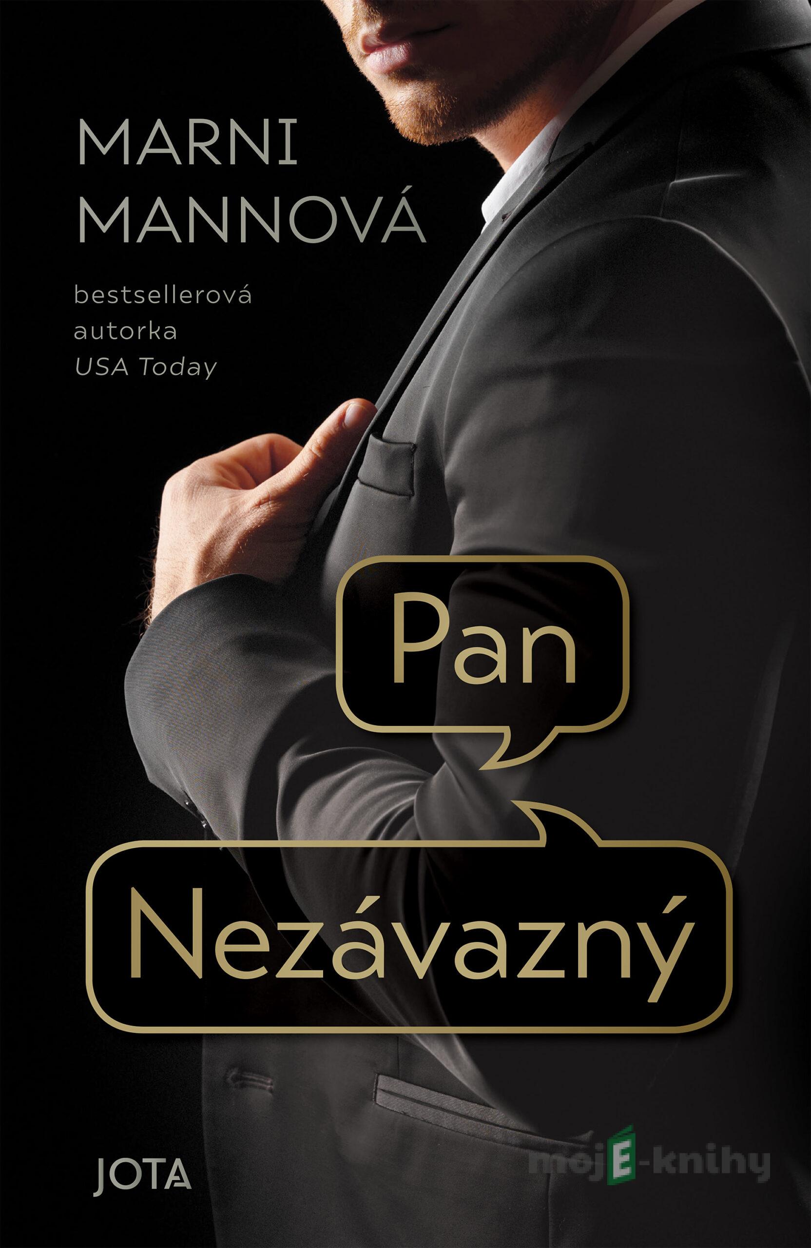 Pan Nezávazný - Mani Mannová Pan Nezávazný - Mani Mannová