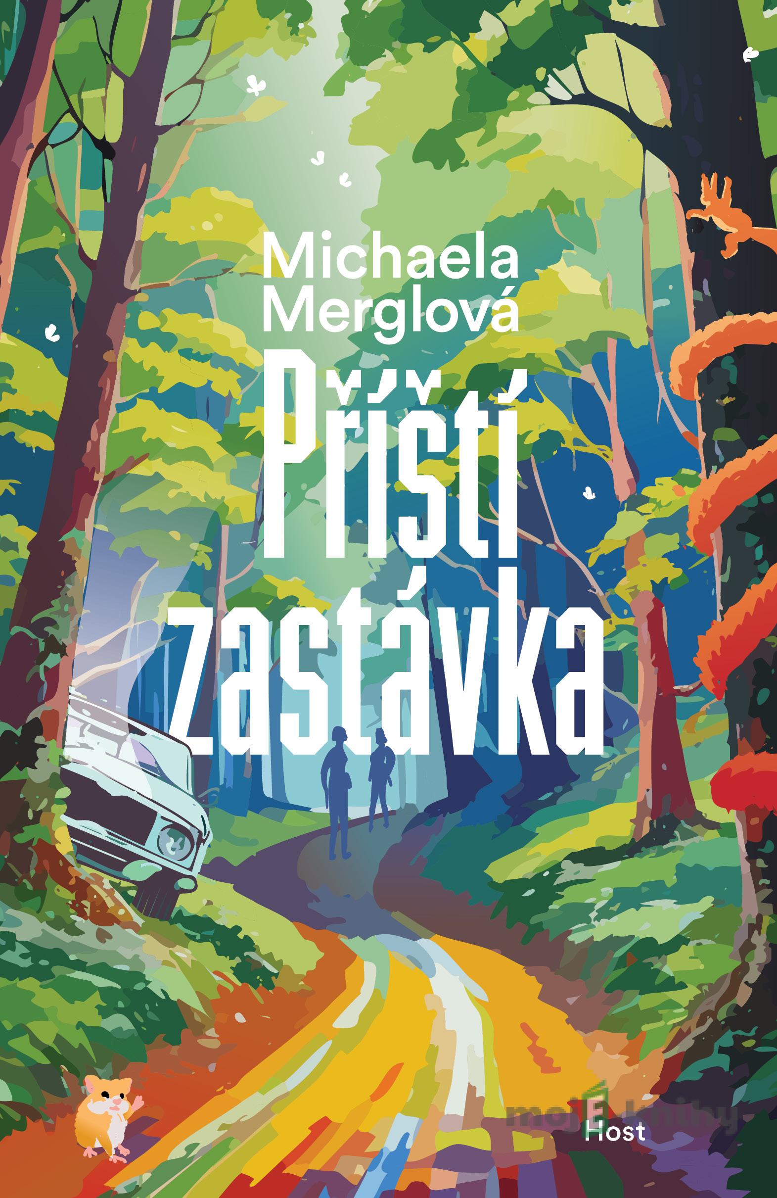 Příští zastávka - Michaela Merglová Příští zastávka - Michaela Merglová