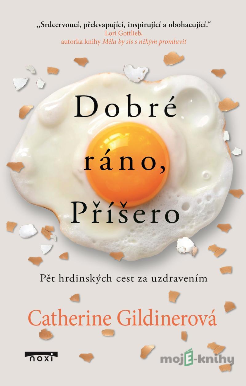 Dobré ráno, Príšera - Catherine Gildiner Dobré ráno, Príšera - Catherine Gildiner