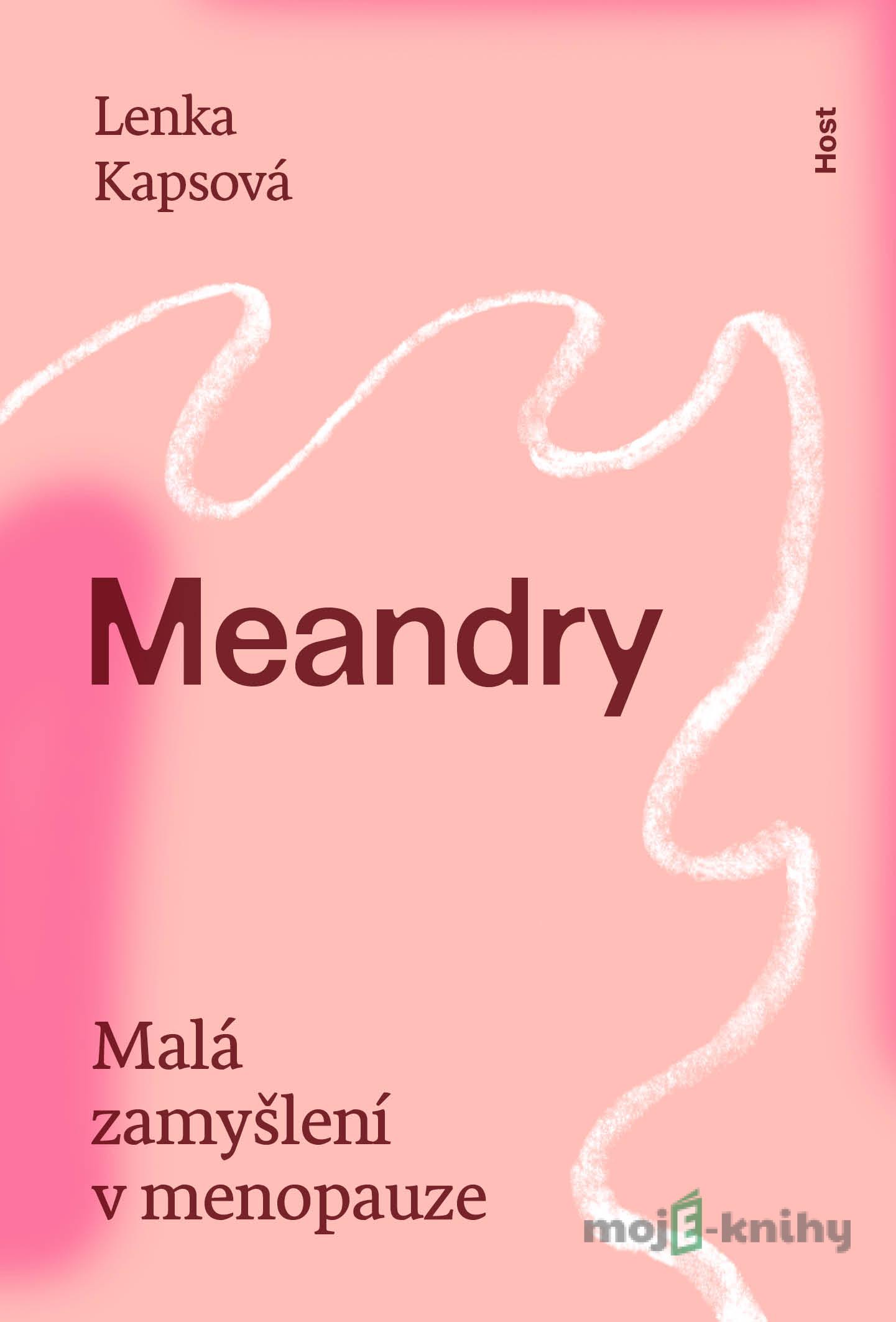 Meandry - Lenka Kapsová Meandry - Lenka Kapsová