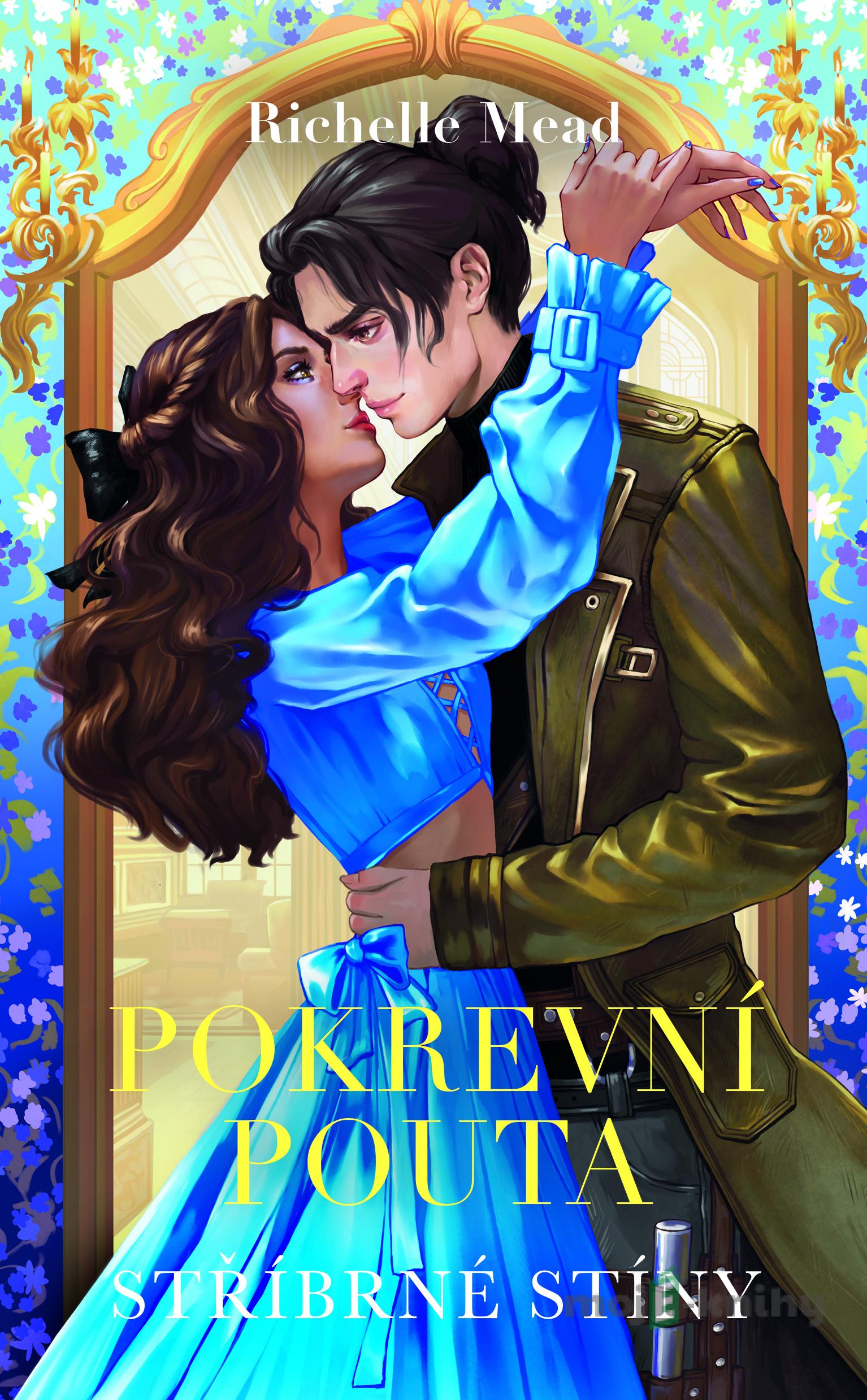 Stříbrné stíny - Richelle Mead Stříbrné stíny - Richelle Mead