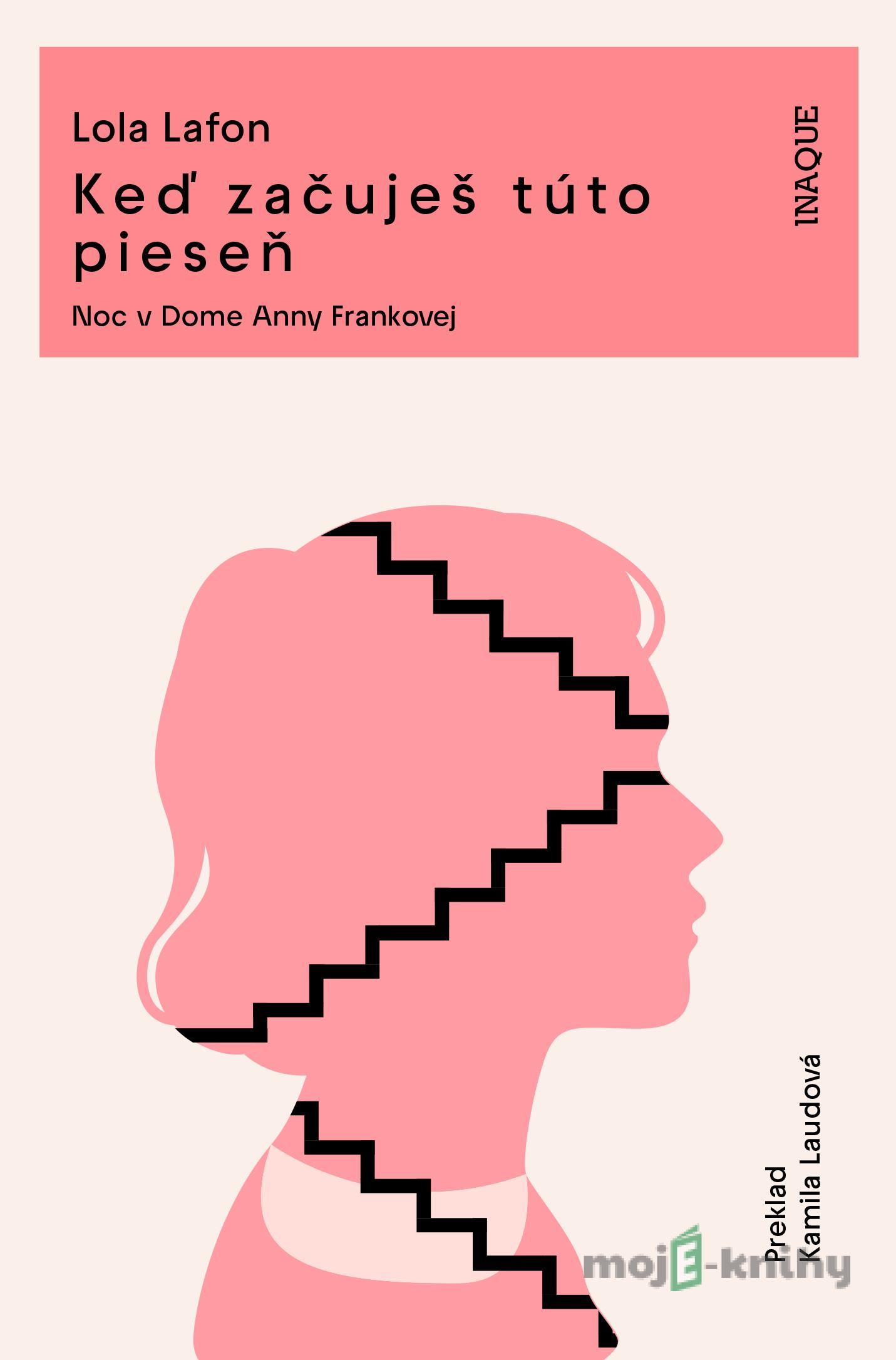 Keď začuješ túto pieseň - Lola Lafon Keď začuješ túto pieseň - Lola Lafon