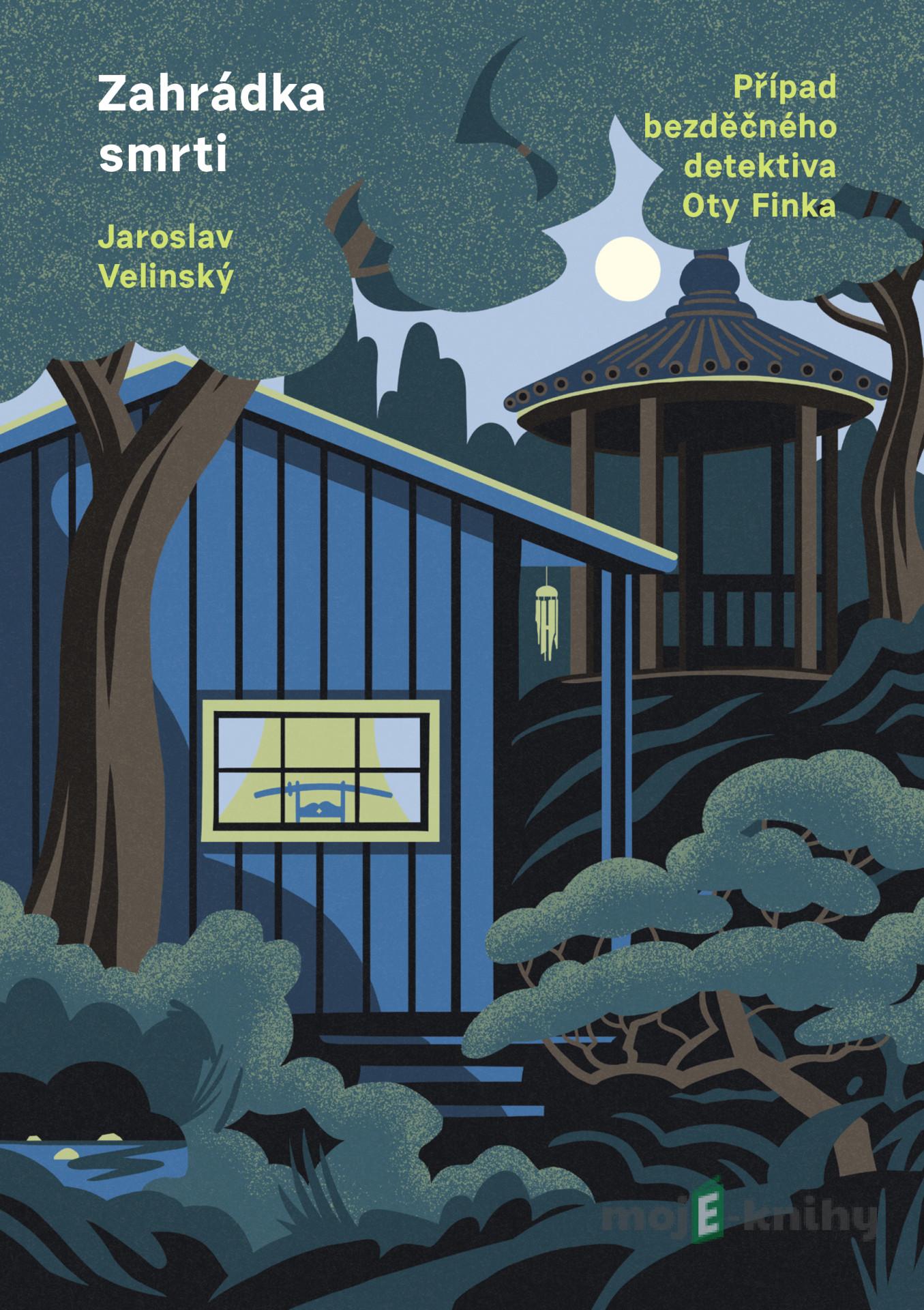 Zahrádka smrti - Jaroslav Velinský Zahrádka smrti - Jaroslav Velinský