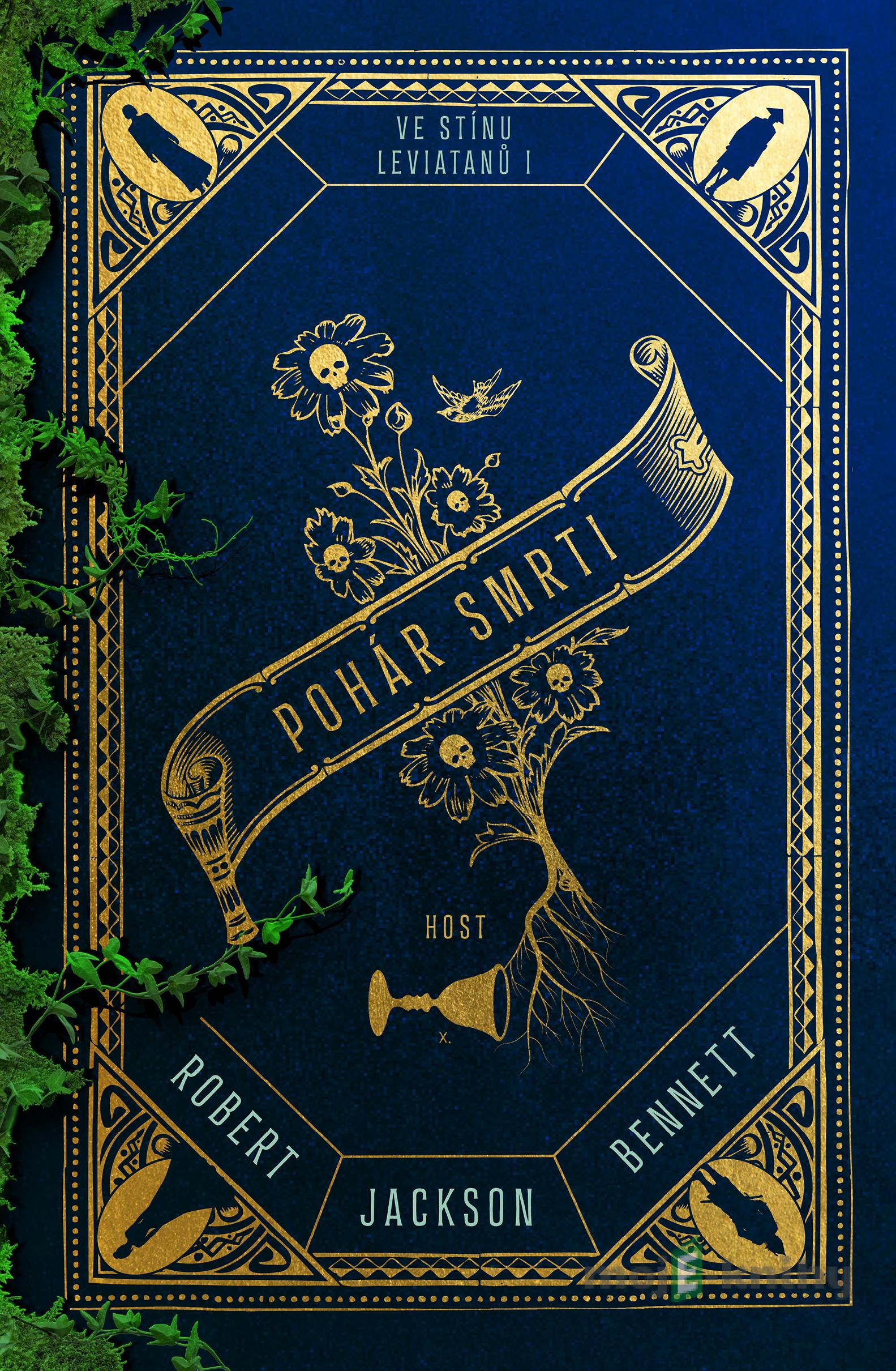 Pohár smrti - Robert Jackson Bennett Pohár smrti - Robert Jackson Bennett