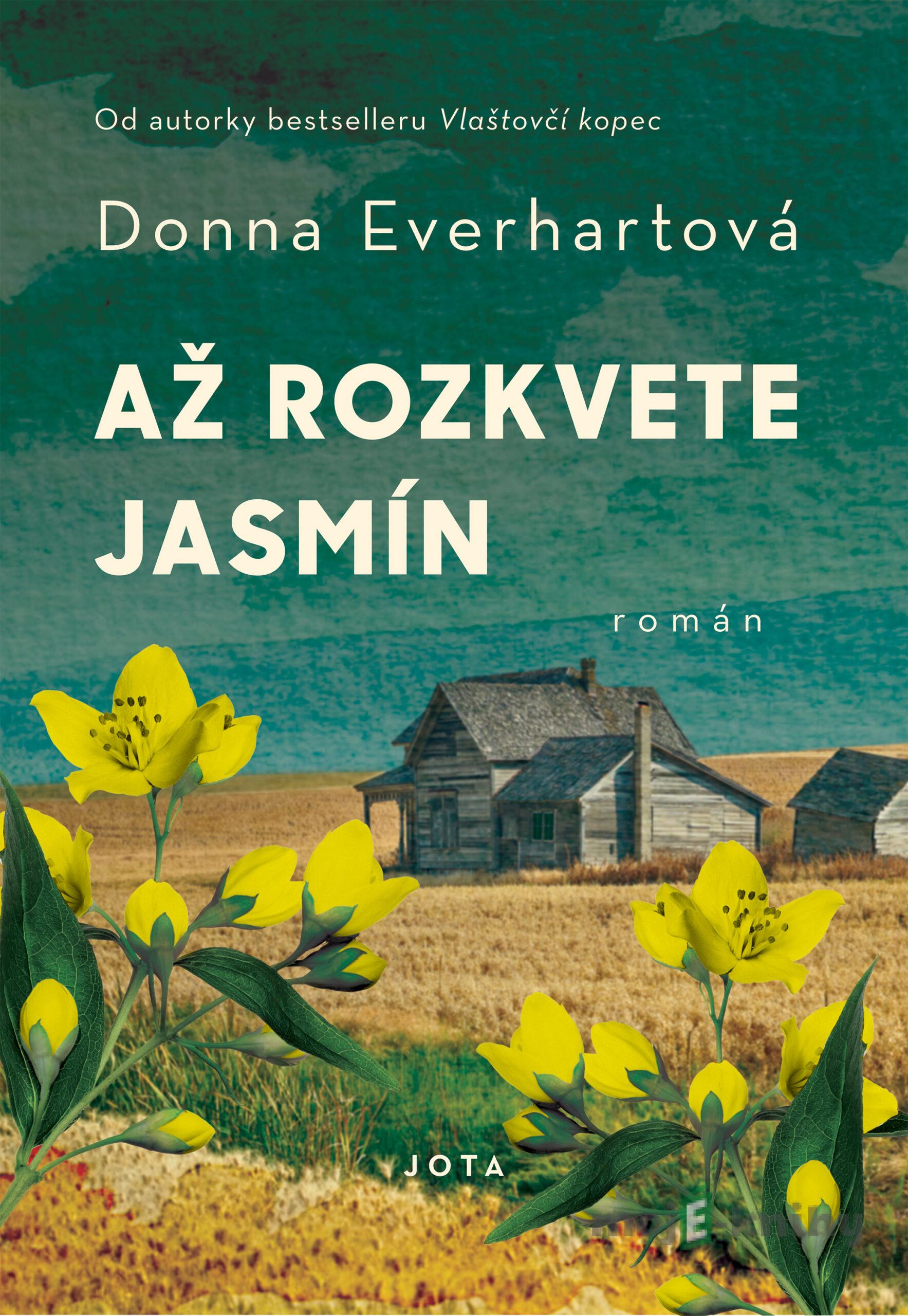 Až rozkvete jasmín - Donna Everhart Až rozkvete jasmín - Donna Everhart