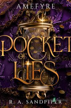A Pocket of Lies: a fast-paced slow-burn fantasy romance (EN) - R. A. Sandpiper
