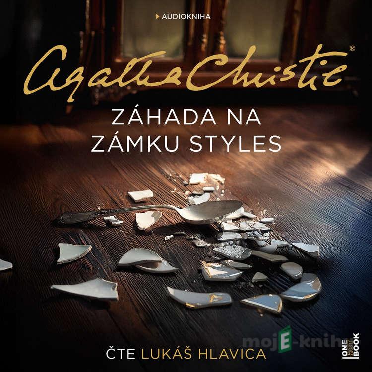 Záhada na zámku Styles - Agatha Christie Záhada na zámku Styles - Agatha Christie