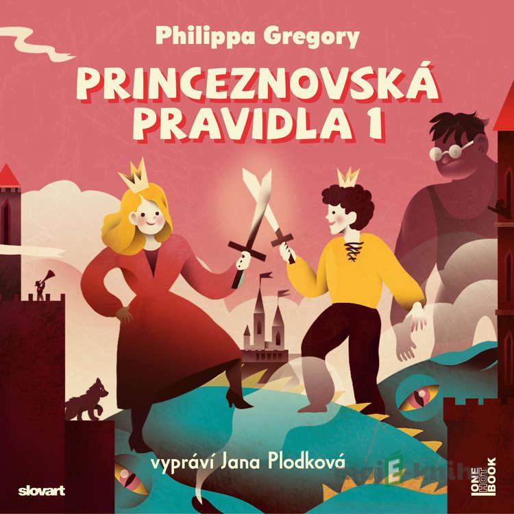 Princeznovská pravida 1 - Philippa Gregoryová Princeznovská pravida 1 - Philippa Gregoryová