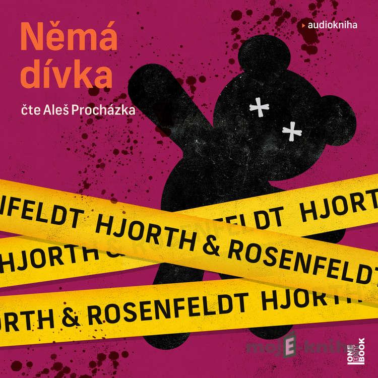 Němá dívka - Michael Hjorth,Hans Rosenfeldt Němá dívka - Michael Hjorth,Hans Rosenfeldt