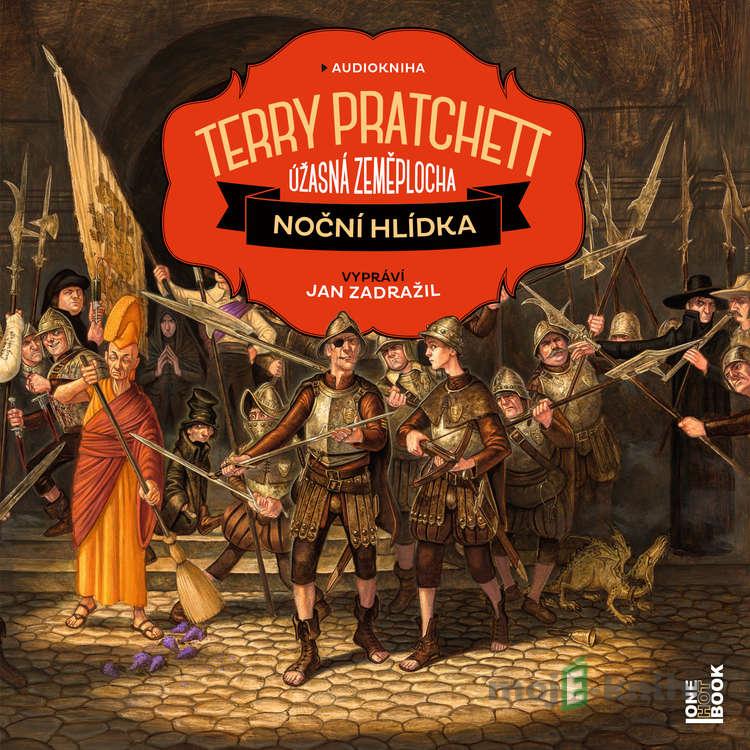 Noční hlídka - Terry Pratchett Noční hlídka - Terry Pratchett