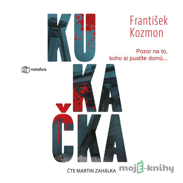 Kukačka - František Kozmon Kukačka - František Kozmon