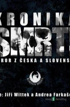 Kronika smrti - Radoslav Kozák,Lukáš Polák,Katarína Soyka,Andrea Farkašová,Mark E. Pocha,Zuzana Droppová,Ivan Kučera,Miroslav Pech,Martin Štefko,Honza Vojtíšek,Veronika Fiedlerová,Nelly Černohorská,Petr Boček,Ondřej Kocáb