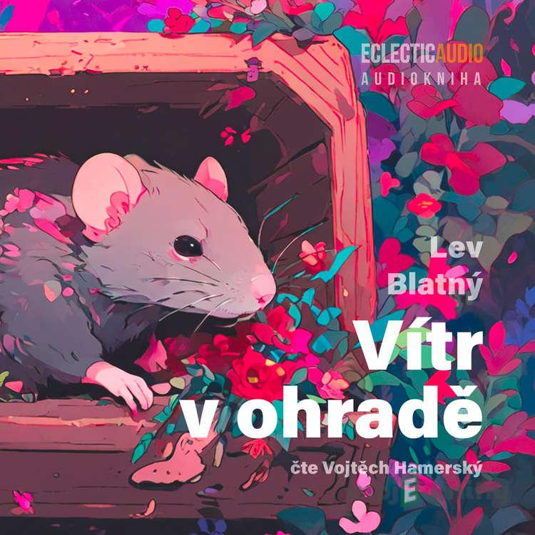 Vítr v ohradě - Lev Blatný Vítr v ohradě - Lev Blatný