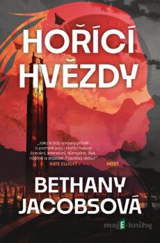 Hořící hvězdy - Bethany Jacobs