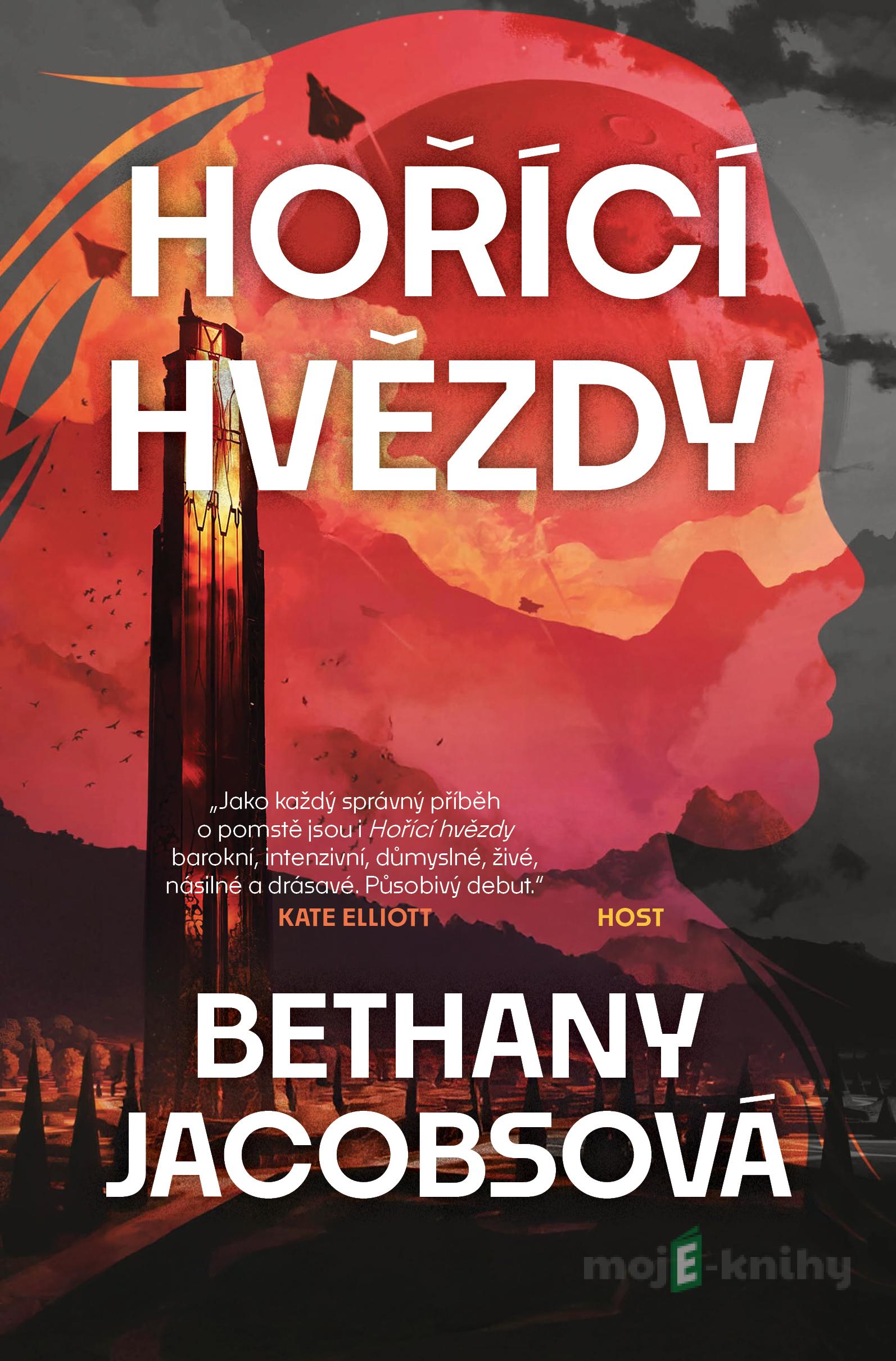 Hořící hvězdy - Bethany Jacobs Hořící hvězdy - Bethany Jacobs