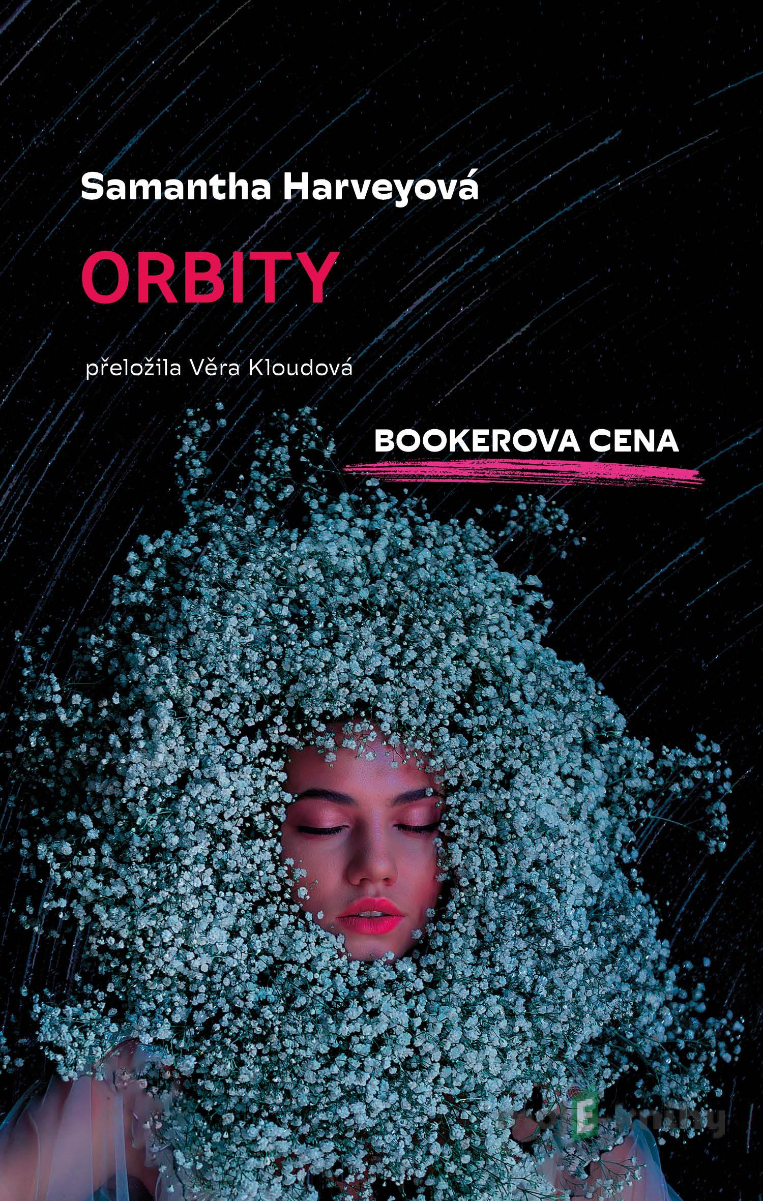 Orbity - Samantha Harvey Orbity - Samantha Harvey