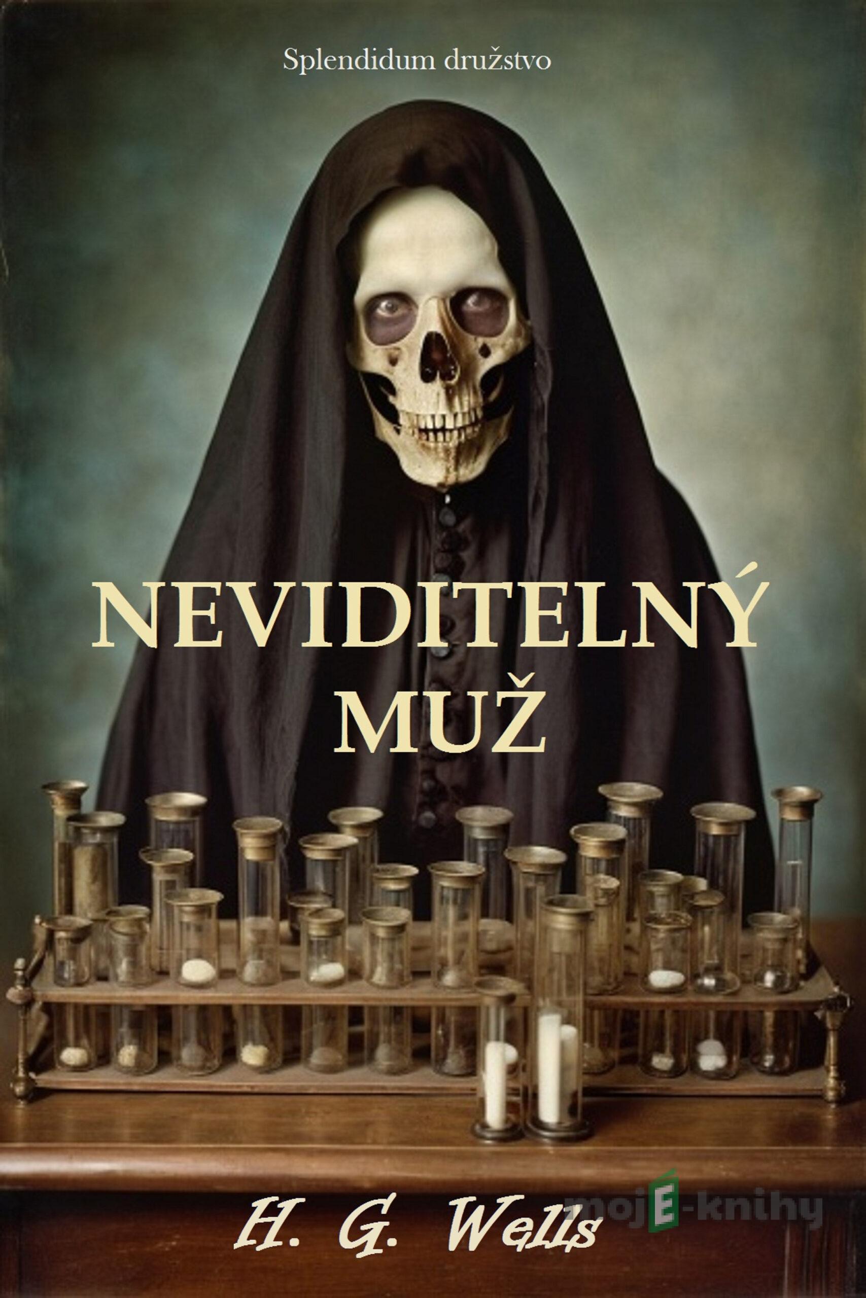 Neviditelný muž - H. G. Wells Neviditelný muž - H. G. Wells