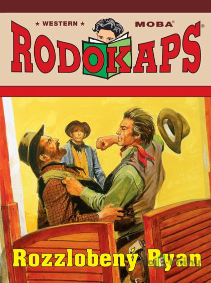 Rozzlobený Ryan - Frank Glaser Rozzlobený Ryan - Frank Glaser