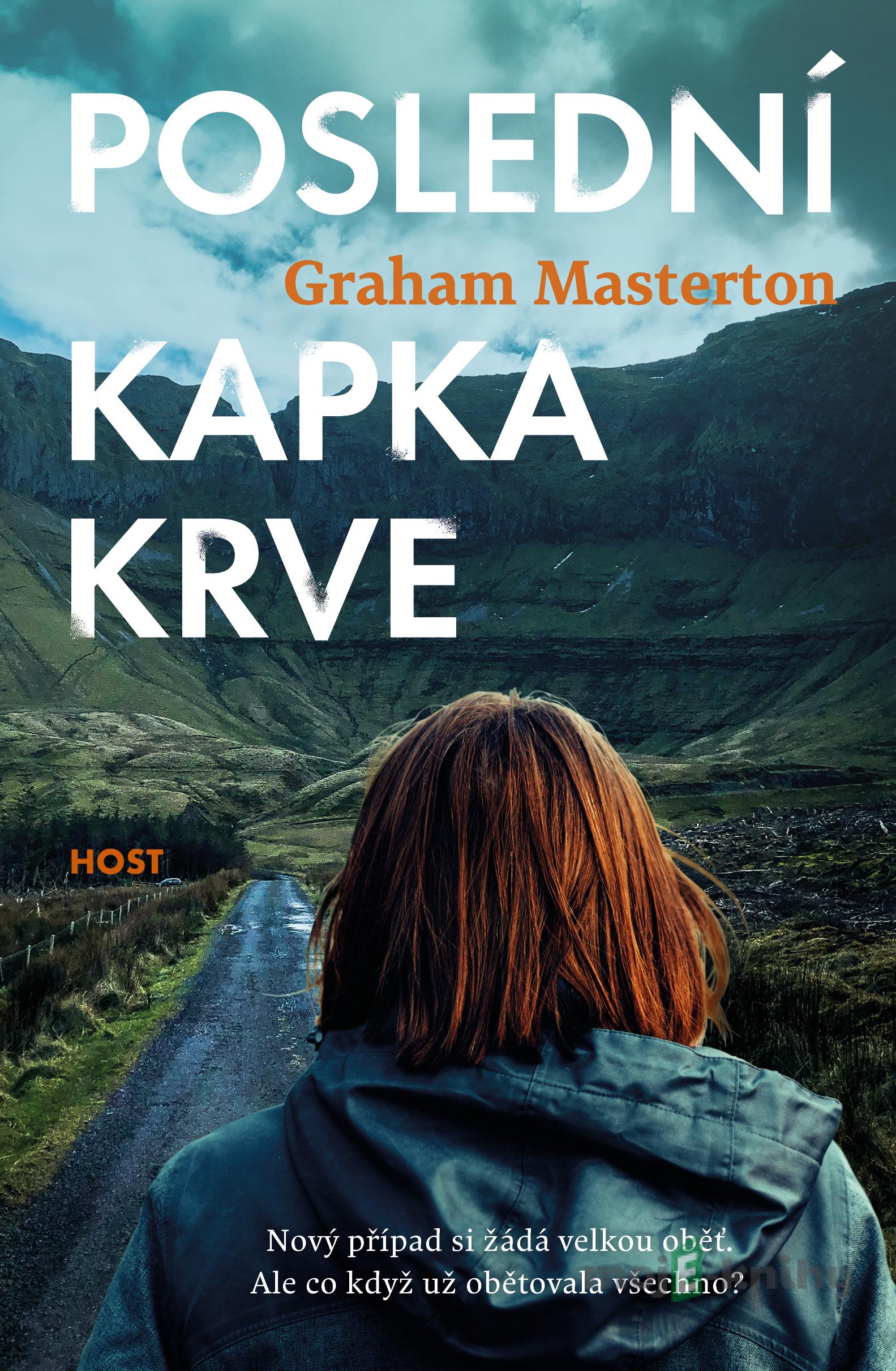 Poslední kapka krve - Graham Masterton Poslední kapka krve - Graham Masterton