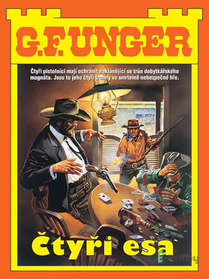 Čtyři esa - G. F. Unger Čtyři esa - G. F. Unger