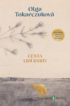 Cesta lidí Knihy - Olga Tokarczuk