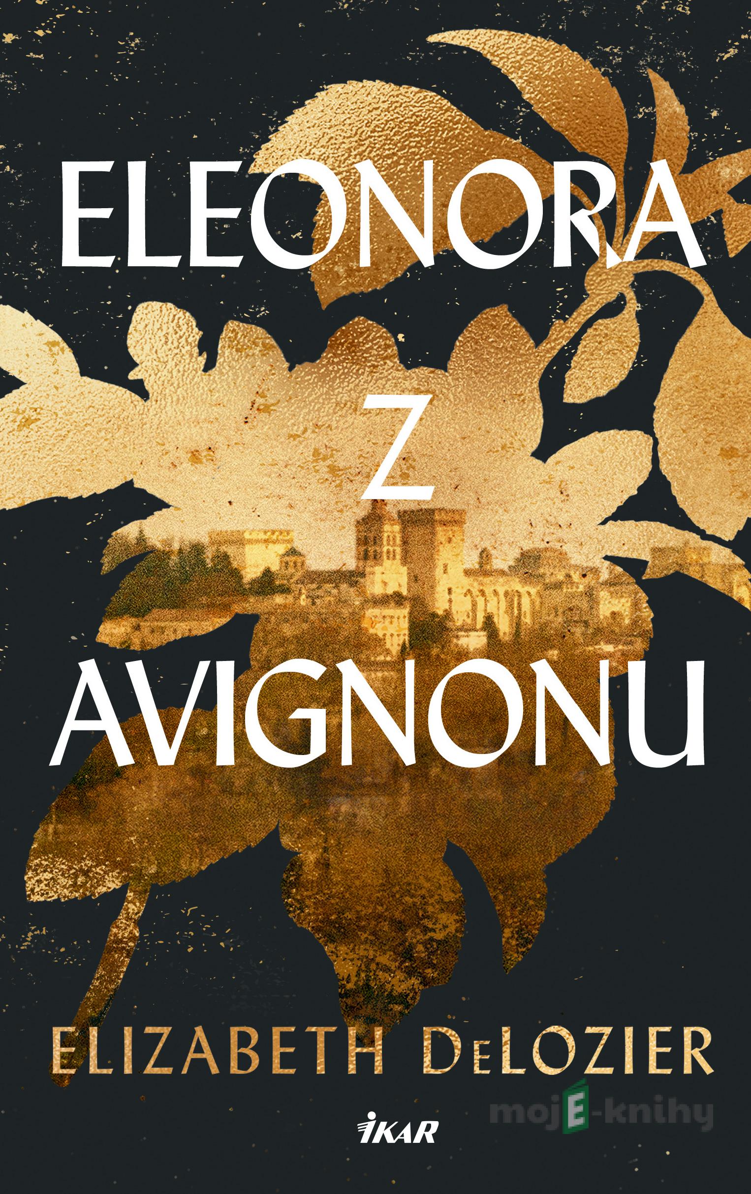 Eleonora z Avignonu - Elizabeth DeLozier Eleonora z Avignonu - Elizabeth DeLozier
