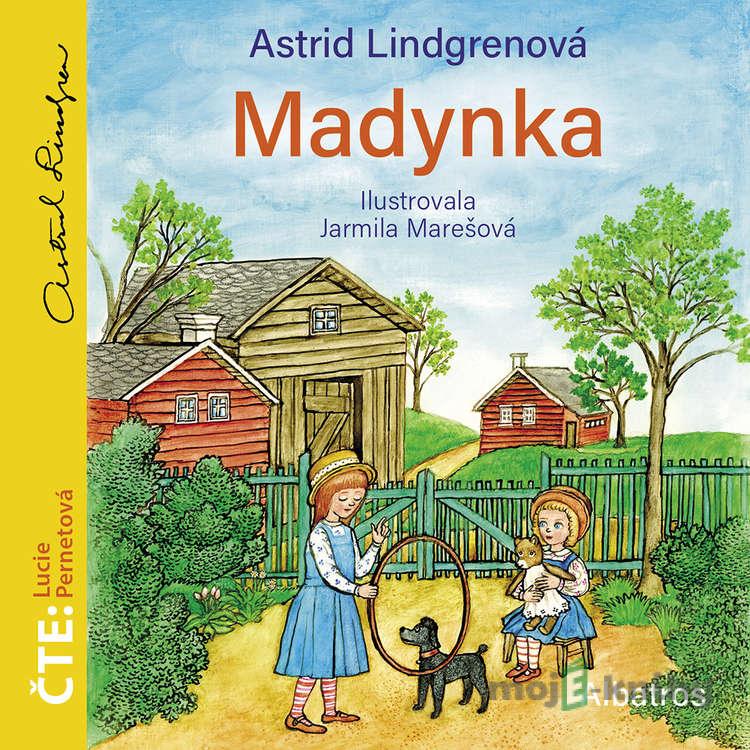 Madynka - Astrid Lindgrenová Madynka - Astrid Lindgrenová