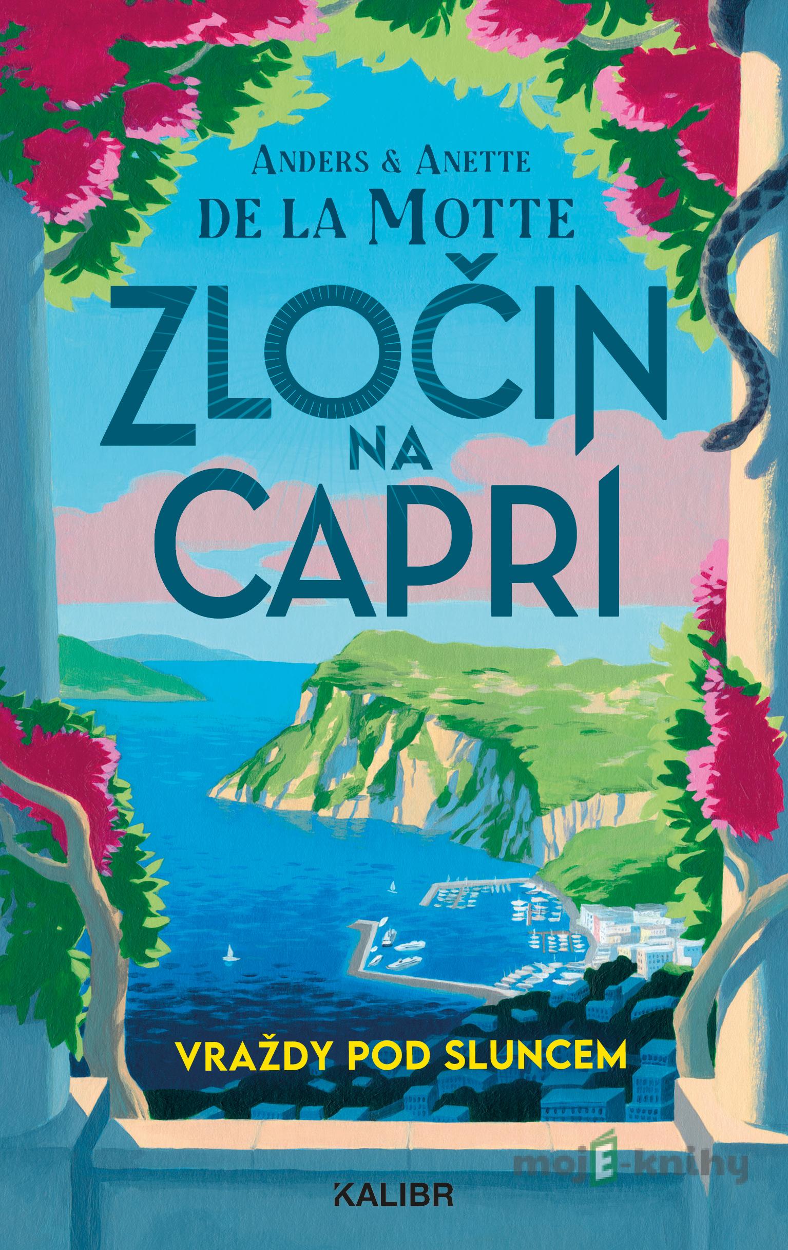 Zločin na Capri - Anders de la Motte, Anette de la Motte Zločin na Capri - Anders de la Motte, Anette de la Motte