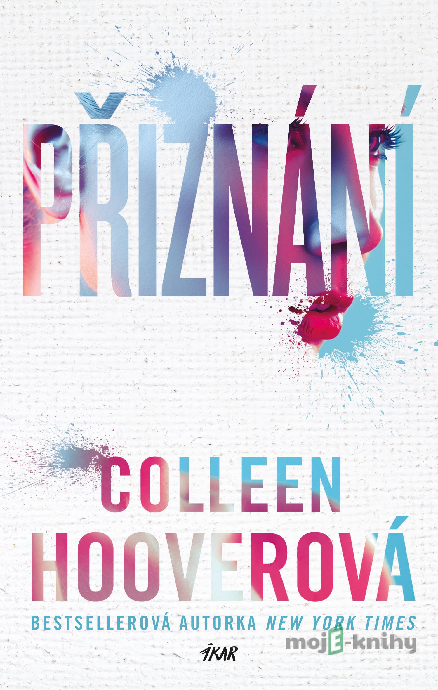 Přiznání - Colleen Hooverová Přiznání - Colleen Hooverová