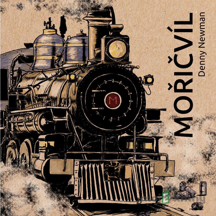 Mořičvíl - Denny Newman Mořičvíl - Denny Newman
