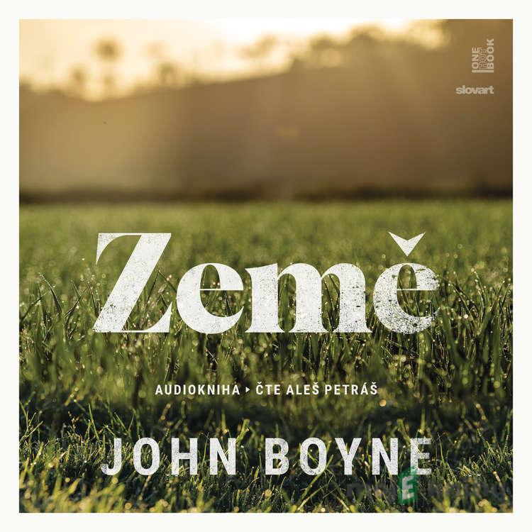 Země - John Boyne Země - John Boyne