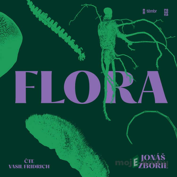 Flora - Jonáš Zbořil Flora - Jonáš Zbořil
