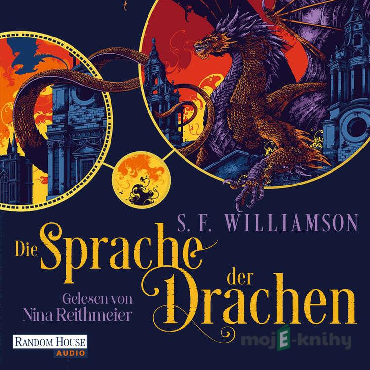 Die Sprache der Drachen (DE) - S. F. Williamson Die Sprache der Drachen (DE) - S. F. Williamson
