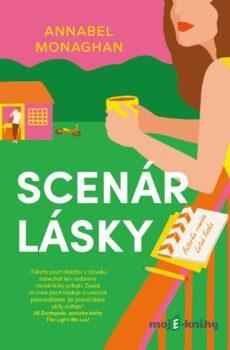 Scenár lásky - Annabel Monaghan