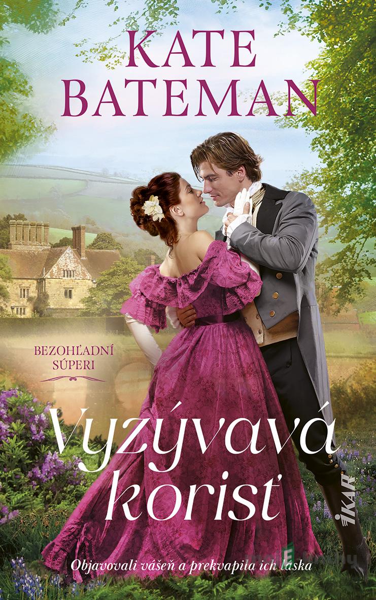 Vyzývavá korisť - Kate Bateman Vyzývavá korisť - Kate Bateman